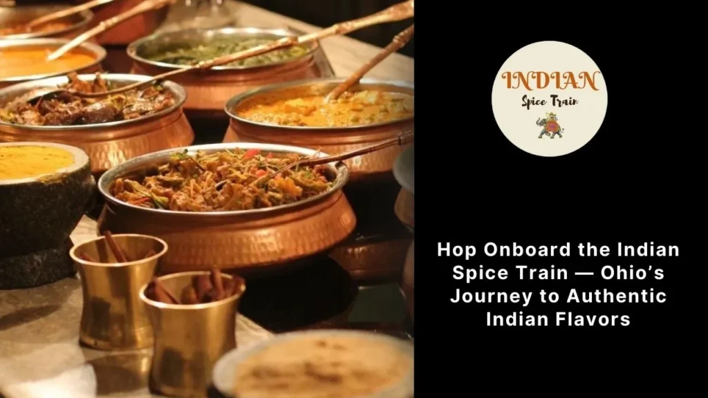 authentic indian food in ohio